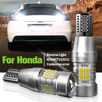 2 buc LED-uri Inversă becul W16W T15 Canbus Pentru Honda Civic Accord 9 10 CR-V se Potrivesc de Jazz, CR-Z, HR-V, Insight Odyssey Pilot Ridgeline