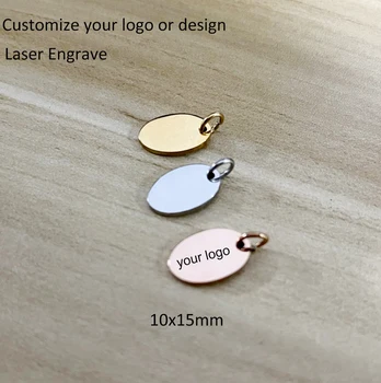 50pcs -personalizate logo-ul sau design-Gravate cu Laser Logo-ul Oval Tag-10x15mm Engravable Oval Farmec din Oțel Inoxidabil, de formă Ovală șirag de mărgele 15