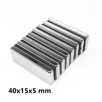5~50PCS 40x15x5 mm Magnet Neodim foarte Puternic 40mm*15mm Bloc Magneți Permanenți 40x15x5mm foaie de Magnet Puternic 40*15*5 mm 9