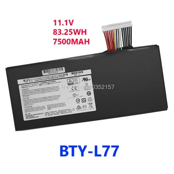 Baterie Laptop Pentru MSI GT72VR GT72 GT72S MS-1781 MS-1783 MS-1785 BTY-L77 7500mAh 11.1 V 83.25 WH Noi 9