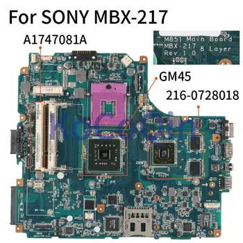 MBX-217 Pentru SONY VGN-NW11S 238 71E 51FB 31F MBX-217 204 205 218 Placa de baza Laptop A1747081A M851 GM45 DDR2 Placa de baza 8