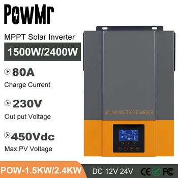 PowMr de Înaltă Frecvență Invertor Solar 1500W 2400W 12V 24V 230VAC cu MPPT 80A Controller și Max PV 450VD pentru Sisteme de Energie Solară